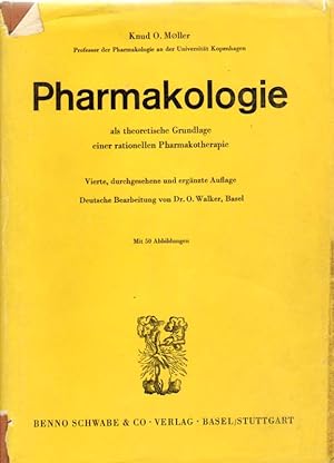 Seller image for Pharmakologie als theoretische Grundlage einer rationellen Pharmakotherapie. for sale by Versandantiquariat Boller