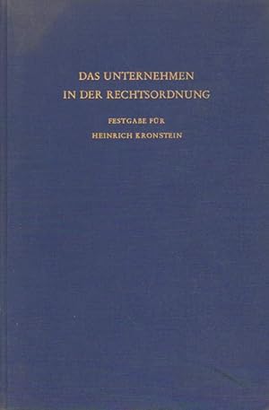 Immagine del venditore per Das Unternehmen in der Rechtsordnung. venduto da Versandantiquariat Boller