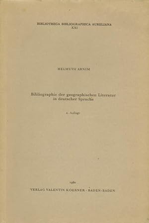 Bild des Verkufers fr Bibliographie der geographischen Literatur in deutscher Sprache. zum Verkauf von Versandantiquariat Boller