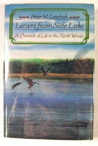 Image du vendeur pour Letters from Side Lake: A Chronicle of Life in the North Woods mis en vente par Resource Books, LLC