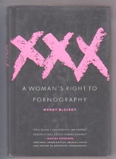 Seller image for XXX: A Women's Right to Pornography for sale by Ray Dertz