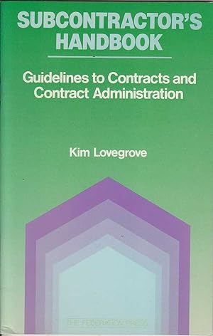 Seller image for Subcontractor's Handbook: Guidelines to Contracts and Contract Administration for sale by Mr Pickwick's Fine Old Books