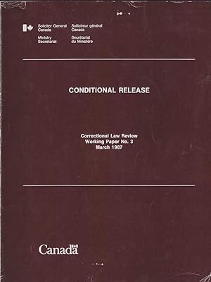 Seller image for Correctional Law Review Working Paper No.3: Conditional Release for sale by Mr Pickwick's Fine Old Books