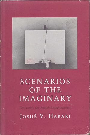 Imagen del vendedor de Scenarios of the Imaginary: Theorizing the French Enlightenment a la venta por Mr Pickwick's Fine Old Books