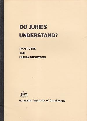 Seller image for Do Juries Understand? for sale by Mr Pickwick's Fine Old Books