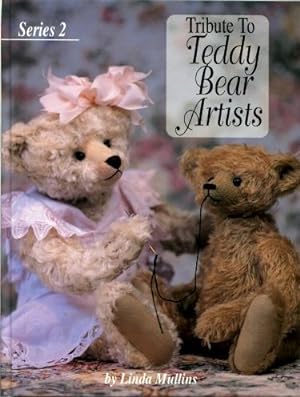 Tribute to Teddy Bear Artists : Series 2