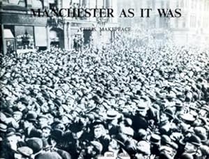 Bild des Verkufers fr Manchester as it Was : Volume II - Public Events and Buildings zum Verkauf von Godley Books
