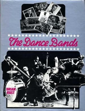 Bild des Verkufers fr The Dance Bands zum Verkauf von Godley Books