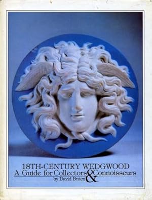 Seller image for 18th-Century Wedgwood : A Guide for Collectors & Connoiseurs for sale by Godley Books