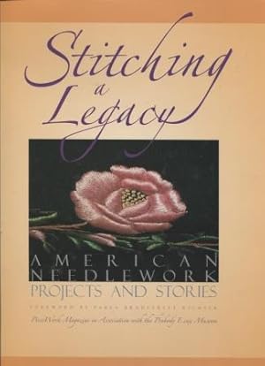 Stitching a Legacy: American Needlework Projects and Stories