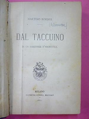 Immagine del venditore per Dal Taccuino di un Direttore d'Orchestra. venduto da Carmichael Alonso Libros