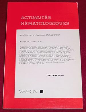 Image du vendeur pour ACTUALITES HEMATOLOGIQUES mis en vente par LE BOUQUINISTE