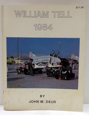 Seller image for WILLIAM TELL 1984 for sale by RON RAMSWICK BOOKS, IOBA