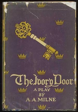 The Ivory Door: A Legend in a Prologue and Three Acts
