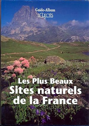 Les plus beaux sites naturels de la France