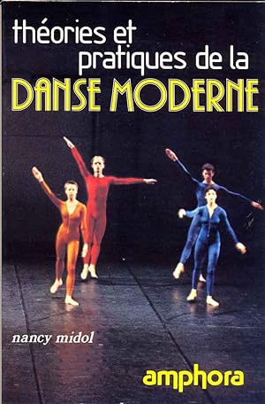 Théories et pratiques de la danse moderne