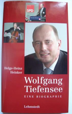 Seller image for Wolfgang Tiefensee - Eine Biographie. for sale by Antiquariat BcherParadies