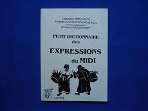Immagine del venditore per Petit dictionnaire des expressions du Midi venduto da Emmanuelle Morin