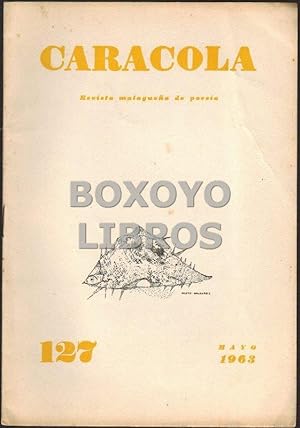 Caracola. Revista malagueña de poesía. Núm. 127 (Abril, 1963)