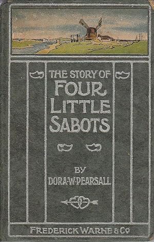 Imagen del vendedor de The Story of Four Little Sabots a la venta por C P Books Limited