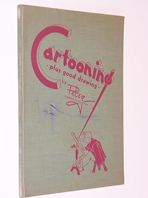 Seller image for Cartooning Plus Good Drawing for sale by Bowman Books