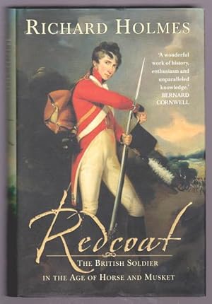Imagen del vendedor de REDCOAT - The British Soldier in the Age of Horse and Muskett a la venta por A Book for all Reasons, PBFA & ibooknet
