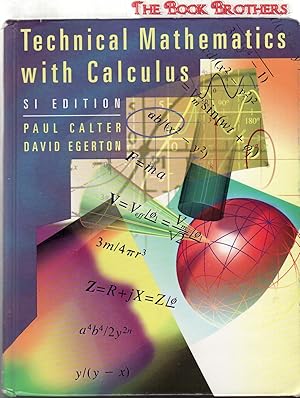 Imagen del vendedor de Technical Mathematics with Calculus:SI Edition a la venta por THE BOOK BROTHERS