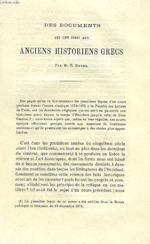 Bild des Verkufers fr DES DOCUMENTS QUI ONT SERVI AUX ANCIENS HISTORIENS GRECS zum Verkauf von Le-Livre