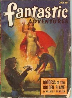 Imagen del vendedor de FANTASTIC ADVENTURES: July 1947 a la venta por Books from the Crypt