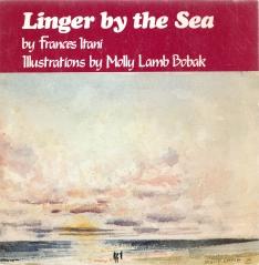 Seller image for LINGER BY THE SEA for sale by Harry E Bagley Books Ltd