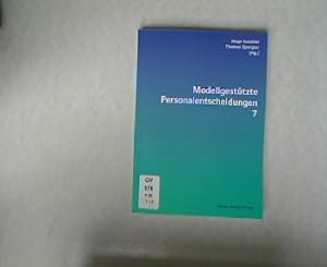 Seller image for Modellgesttzte Personalentscheidungen 7 for sale by Antiquariat Bookfarm