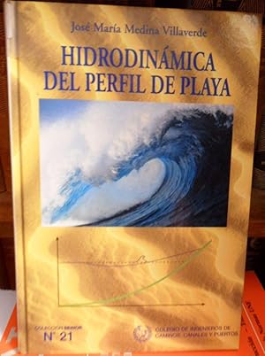 Seller image for HIDRODINMICA DEL PERFIL DE PLAYA for sale by Libros Dickens