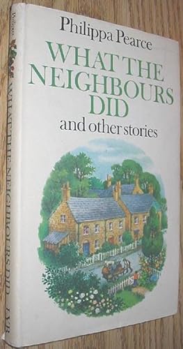 Seller image for What the Neighbours Did and other Stories for sale by Alex Simpson