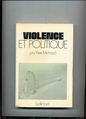 Image du vendeur pour VIOLENCE ET POLITIQUE mis en vente par Librairie CLERC