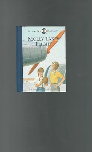 Bild des Verkufers fr Molly Takes Flight (American Girls Short Stories Series) zum Verkauf von Dorley House Books, Inc.