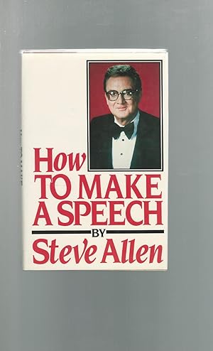 Seller image for How to Make a Speech for sale by Dorley House Books, Inc.