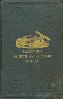 The Variation and Deviation of the Compass Rectified, By Azimuth and Altitude Tables, from the Eq...