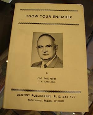 Seller image for Know Your Enemies! for sale by Xochi's Bookstore & Gallery