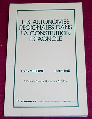 Immagine del venditore per LES AUTONOMIES REGIONALES DANS LA CONSTITUTION ESPAGNOLE venduto da LE BOUQUINISTE