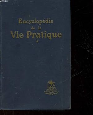 Bild des Verkufers fr ENCYCLOPEDIE DE LA VIE PRATIQUE - TOME 1 zum Verkauf von Le-Livre