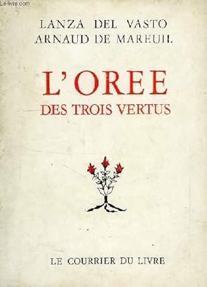 Seller image for L'OREE DE TROIS VERTUS for sale by Le-Livre