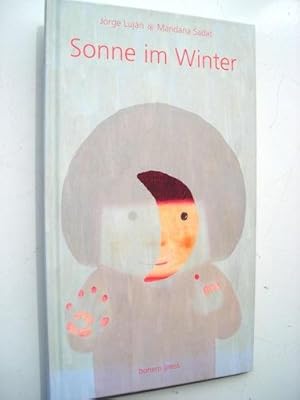 Bild des Verkufers fr Sonne im Winter. [Aus dem Spanischen von Susanne Zeller]. zum Verkauf von Antiquariat Atlas, Einzelunternehmen