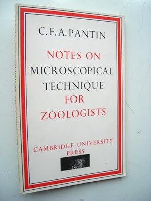 Notes on Microscopical Technique for Zoologists.