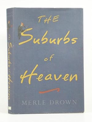 Seller image for The Suburbs of Heaven for sale by Banjo Booksellers, IOBA