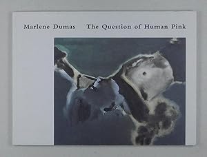 Bild des Verkufers fr The Question of Human Pink. (Katalog zur Ausstellung). zum Verkauf von Daniel Thierstein