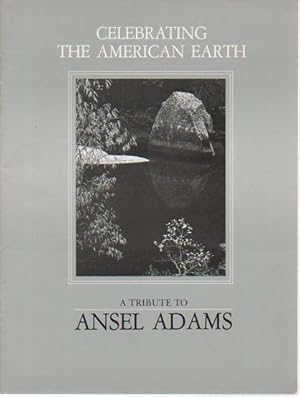 Imagen del vendedor de Celebrating the American Earth: A Tribute to Ansel Adams a la venta por Bookfeathers, LLC