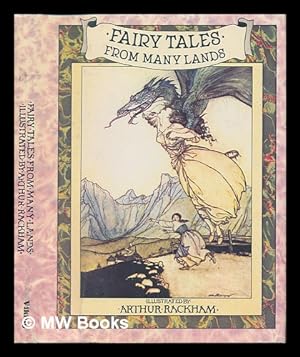 Seller image for Fairy Tales from Many Lands / Illustrated by Arthur Rackham for sale by MW Books Ltd.
