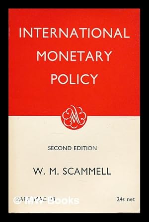 Imagen del vendedor de International monetary policy a la venta por MW Books Ltd.