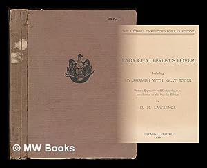 Seller image for Lady Chatterley's lover including, My skirmish with Jolly Roger / written especially and exclusively as an introduction to this popular edition by D.H. Lawrence for sale by MW Books Ltd.