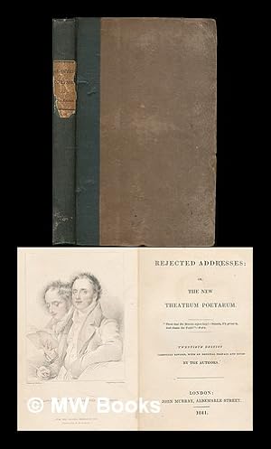 Imagen del vendedor de Rejected addresses : or the new theatrum poetarum / [James and Horatio Smith] a la venta por MW Books Ltd.